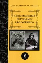 Livro - A trigonometria de Ptolomeu e de Copérnico Livro - A trigonometria de Ptolomeu e de Copérnico