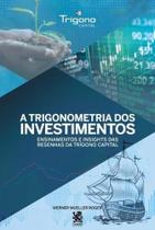 Livro - A Trigonometria dos Investimentos