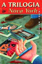 Livro - A trilogia de Nova York Livro - A trilogia de Nova York