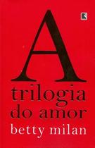 Livro - A trilogia do amor Livro - A trilogia do amor