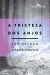 Livro A tristeza dos anjos Jón Kalman Stefánsson