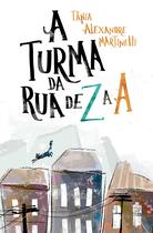 Livro - A turma da rua de Z a A