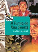 Livro - A turma da Rua Quinze