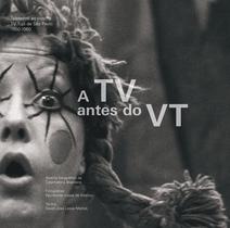 Livro - A TV Antes do VT Livro - A TV Antes do VT