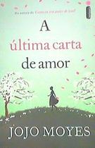 Livro - A Ultima Carta De Amor - Pop Livro - A Ultima Carta De Amor - Pop