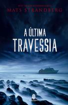 Livro - A Última Travessia