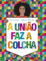 Livro - A união faz a colcha Livro - A união faz a colcha