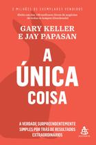 Livro - A única coisa Livro - A única coisa