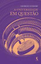 Livro - A Universidade em Questão Livro - A Universidade em Questão