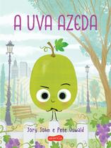 Livro - A uva azeda (Esquadrão do Rango)