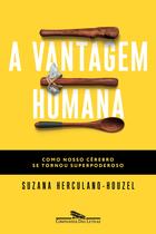 Livro - A vantagem humana Livro - A vantagem humana