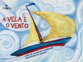 Livro - A vela e o vento