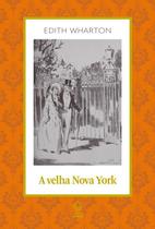 Livro - A velha Nova York Livro - A velha Nova York