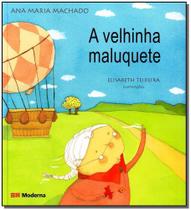 Livro - A velhinha maluquete