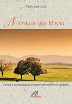 Livro - A verdade que liberta Livro - A verdade que liberta