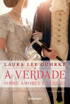 Livro - A verdade sobre amores e duques