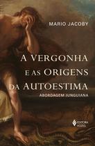 Livro - A vergonha e as origens da autoestima