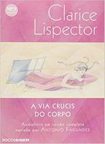Livro - A via crucis do corpo - Audiolivro Livro - A via crucis do corpo - Audiolivro