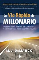 Livro A Via Rápida do Milionário: Descubra o Código do Sucesso