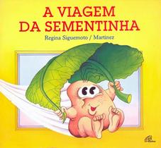 Livro - A viagem da sementinha