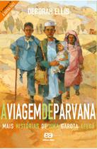 Livro - A viagem de Parvana - Mais histórias de uma garota afegã