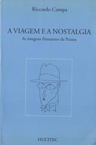 Livro - A viagem e a nostalgia