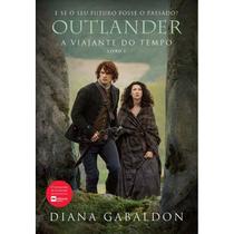 Livro - A viajante do tempo (Outlander - Livro 1) Livro - A viajante do tempo (Outlander - Livro 1)