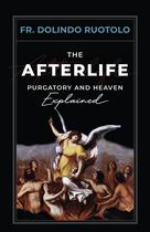 Livro A vida após a morte: o purgatório e o céu explicados Livro A vida após a morte: o purgatório e o céu explicados