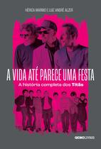 Livro - A vida até parece uma festa Livro - A vida até parece uma festa