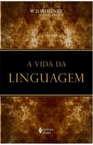 Livro - A vida da linguagem