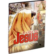 Livro - A Vida de Jesus em Quadrinhos