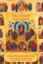 Livro A vida dos santos para cristãos ortodoxos Livro A vida dos santos para cristãos ortodoxos
