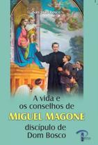 Livro A Vida e Conselhos de Miguel Magone - São João Bosco - Petrus Livro A Vida e Conselhos de Miguel Magone - São João Bosco - Petrus