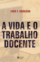 Livro - A vida e o trabalho docente