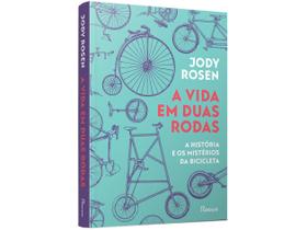 Livro A vida em Duas Rodas Jody Rosen Edição econômica