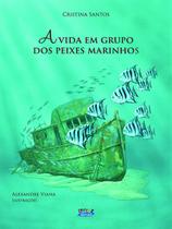 Livro - A vida em grupo dos peixes marinhos Livro - A vida em grupo dos peixes marinhos