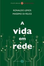 Livro - A vida em rede Livro - A vida em rede