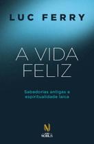 Livro - A vida feliz