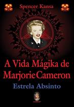 Livro - A vida magika da Marjorie Cameron