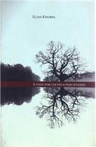 Livro - A vida por um fio e por inteiro Livro - A vida por um fio e por inteiro