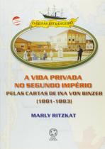 Livro - A vida privada no segundo Império Livro - A vida privada no segundo Império