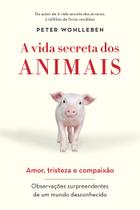 Livro - A vida secreta dos animais