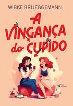 Livro - A vingança do cupido Livro - A vingança do cupido