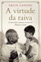 Livro - A virtude da raiva Livro - A virtude da raiva