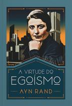 Livro - A virtude do egoísmo Livro - A virtude do egoísmo
