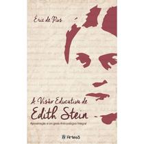 Livro - A Visão Educativa de Edith Stein - Run