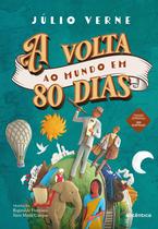 Livro - A volta ao mundo em 80 dias - (Texto integral - Clássicos Autêntica) Livro - A volta ao mundo em 80 dias - (Texto integral - Clássicos Autêntica)