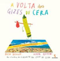 Livro - A volta dos gizes de cera Livro - A volta dos gizes de cera