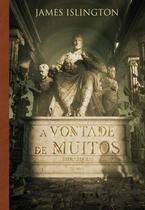 Livro - A vontade de muitos