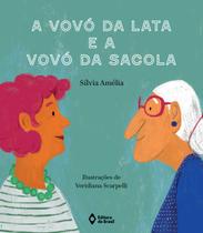 Livro - A vovó da lata e a vovó da sacola Livro - A vovó da lata e a vovó da sacola